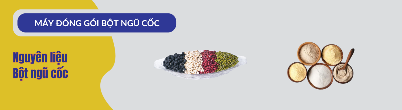 Máy đóng gói bột ngũ cốc